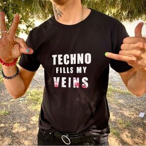 Techno Fills My Veins t-shirt